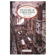 Cover of: The eclipse of a great power: modern Britain, 1870-1992