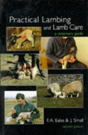 Practical lambing and lamb care by Andrew Eales, John Small, David Pollock