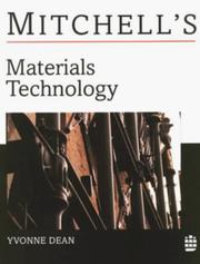 Cover of: Materials Technology (Mitchell's Building) by Yvonne Dean, Yvonne Dean