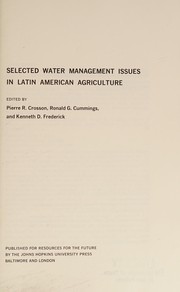Cover of: Selected water management issues in Latin American agriculture