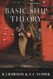Basic ship theory by Kenneth J. Rawson