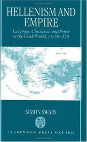 Cover of: Hellenism and empire by Simon Swain