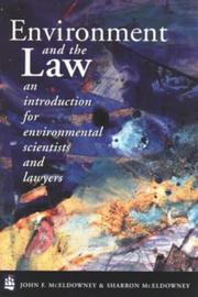 Cover of: Environment and the law: an introduction for environmental scientists and lawyers