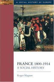 Cover of: France 1800-1914: A Social History