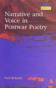 Cover of: Narrative and voice in postwar poetry by Roberts, Neil