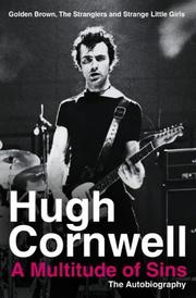 Cover of: A Multitude of Sins: Golden Brown, The Stranglers and Strange Little Girls by Hugh Cornwell
