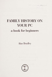 Cover of: Family History on Your PC: A Book for Beginners