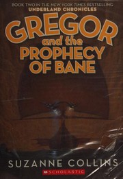 Cover of: Gregory and the Prophecy of Bane by 