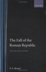 Cover of: The fall of the Roman Republic and related essays by P. A. Brunt