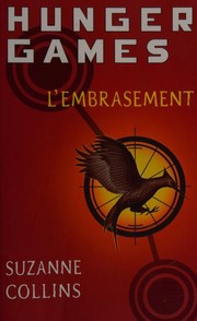 Cover of: L'embrasement (Hunger Games) by 
