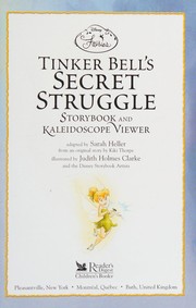 Cover of: Tinker Bell's secret struggle: storybook and kaleidoscope viewer
