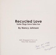 Cover of: Recycled love: foster dogs have tales too