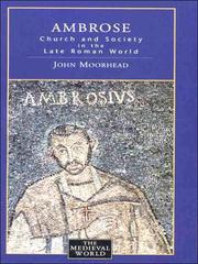 Cover of: Ambrose: Church and State in the Late Roman World