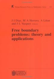 Cover of: Free boundary problems by J. I. Diaz, J I Diaz, Juan Luis Vazquez, M A Herrero, Amable Linan