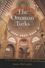 Cover of: The Ottoman Turks: An Introductory History to 1923