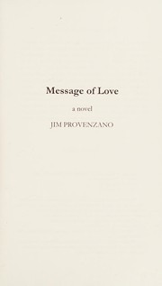 Cover of: Message of love: a novel