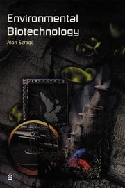 Cover of: Environmental Biotechnology by A. H. Scragg, A. H. Scragg