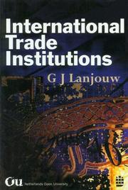 International trade institutions by G. J. Lanjouw