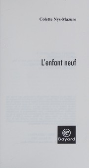 L' enfant neuf by Colette Nys-Mazure