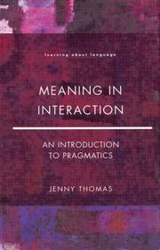Cover of: Meaning in interaction: an introduction to pragmatics