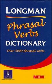 Cover of: Longman Phrasal Verbs Dictionary