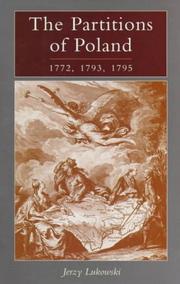 Cover of: The Partitions of Poland 1772, 1793, 1795 | Jerzy Lukowski