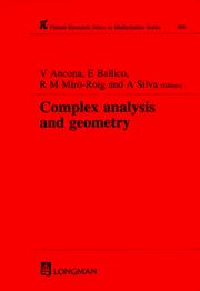 Complex analysis and geometry by Vincenzo Ancona, Edoardo Ballico, Rosa M Miro-Roig, Alessandro Silva