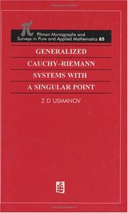 Generalized Cauchy-Riemann systems with a singular point by Z. D. Usmanov