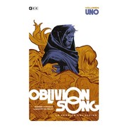 Cover of: Oblivion Song vol. 1 de 3 by Robert Kirkman, Guillermo Ruiz Carreras, Lorenzo De Felici