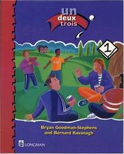 Cover of: Un Deux Trois by Bryan Goodman-Stephens, Bernard Kavanagh