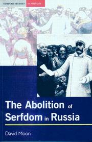 Cover of: Abolition of Serfdom in Russia by David Moon