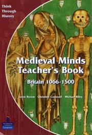Cover of: Medieval Minds (Think Through History) by Jamie Byrom, Christine Counsell, Michael Riley
