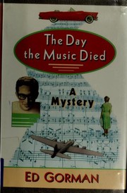 Cover of: The day the music died by Ed Gorman.