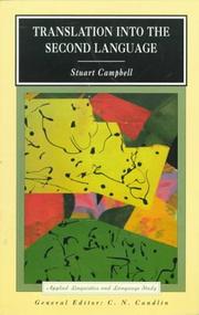 Cover of: Translation into the second language by Campbell, Stuart