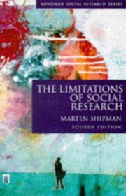 The limitations of social research by M. D. Shipman