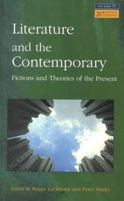 Cover of: Literature and the Contemporary (Studies in Twentieth-Century Literature (Longman (Firm)).)