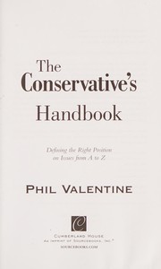 Cover of: The conservative's handbook by Phil Valentine