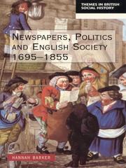 Cover of: Newspapers, politics and English society, 1695-1855