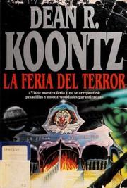 Cover of: La feria del terror by Dean Koontz