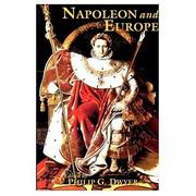 Cover of: Napoleon and Europe by edited by Philip G. Dwyer.