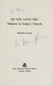 Cover of: Do you love me?: ministry in today's church
