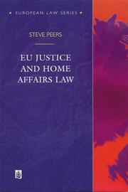 Cover of: EU Justice and Home Affairs Law (European Law)