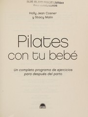 Cover of: Pilates con tu bebe/ Pilates with your Baby by H. J. Cosner, S. Malin