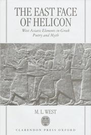 Cover of: The East Face of Helicon by M. L. West