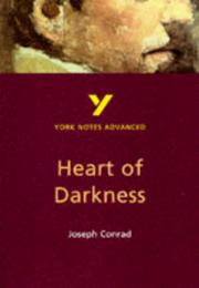 York Notes on Joseph Conrad's "Heart of Darkness" by Hena Maes-Jelinek