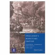 Cover of: England's maritime empire: seapower, commerce, and policy, 1490-1690