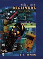 Cover of: Television Receivers by K.F. Ibrahim