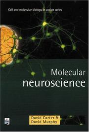Cover of: Molecular Neuroscience (Cell & Molecular Biology in Action)