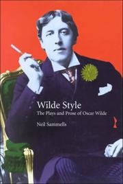 Cover of: Wilde style: the plays and prose of Oscar Wilde