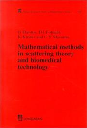 Mathematical methods in scattering theory and biomedical technology by G. F. Roach, G. Dassios, George Dassios, Dimitrios I Fotiadis, Christos V Massalas, Kiriakie Kiriaki